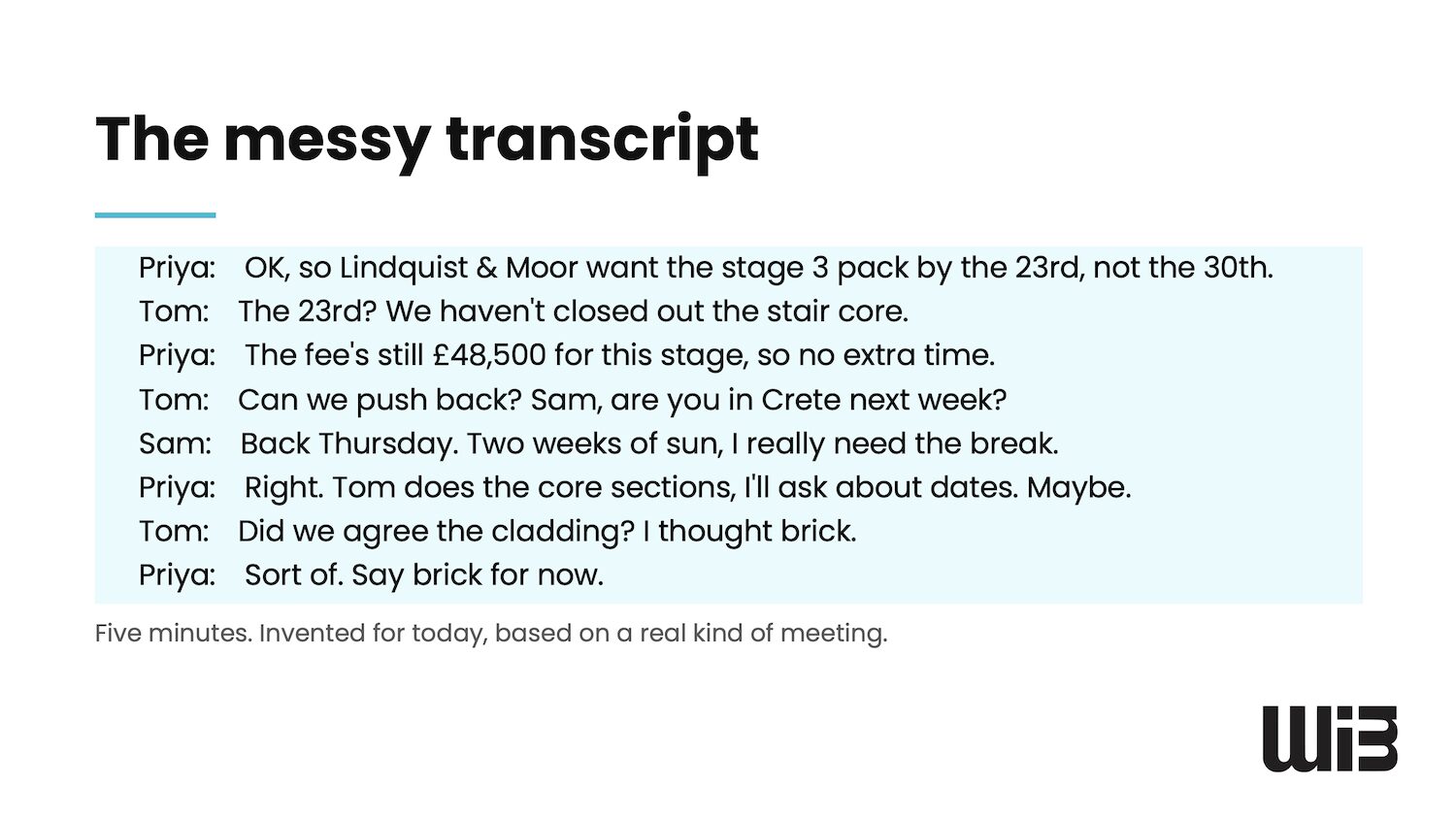 Messy meeting transcript